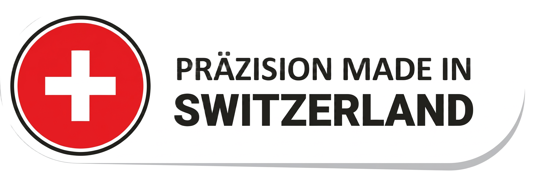 Präzision Made in Switzerland
